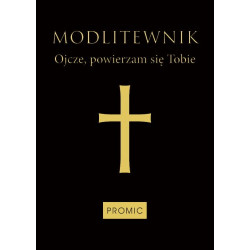 Modlitewnik, Ojcze,...