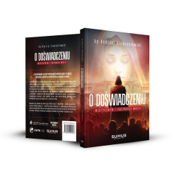 O doświadczeniu mistycznym...