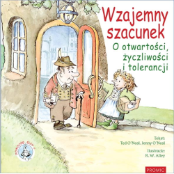 Wzajemny szacunek. O...