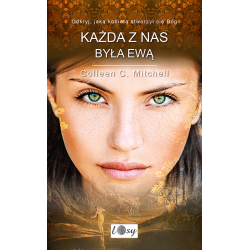 Każda z nas była Ewą....