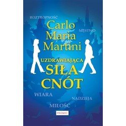 Uzdrawiająca siła cnót