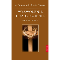 Wyzwolenie i uzdrowienie...