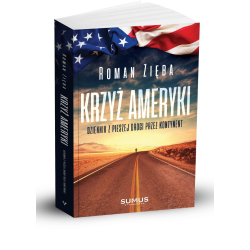 Krzyż Ameryki. Dziennik z...