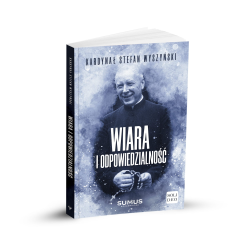 Wiara i odpowiedzialność.