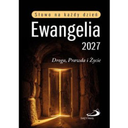 Ewangelia 2027. Droga,...