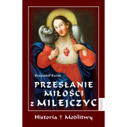 Przesłanie Miłości z Milejczyc